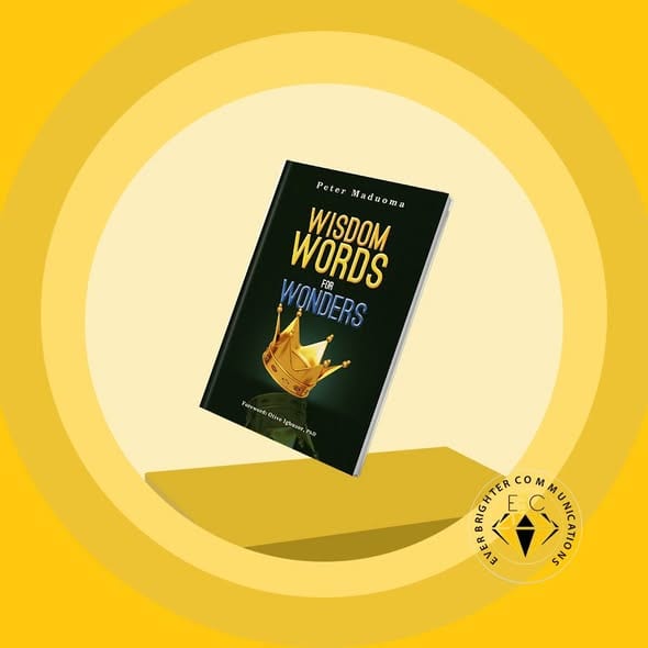 Book cover: Wisdom Words for Wonders by Peter Maduoma